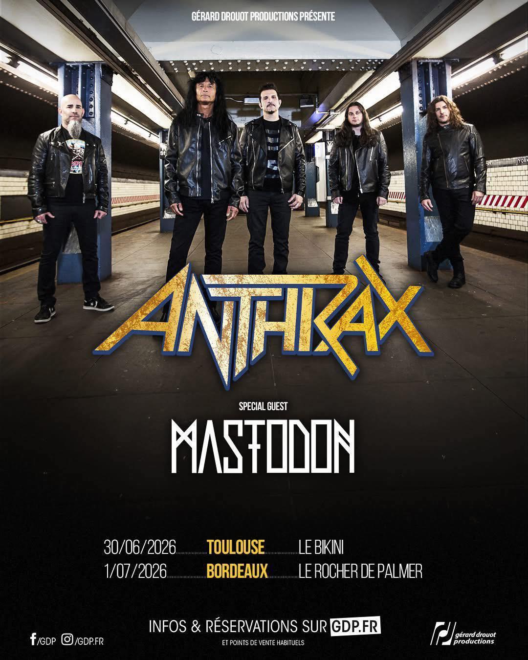 Anthrax toulouse bordeaux affiche 2026