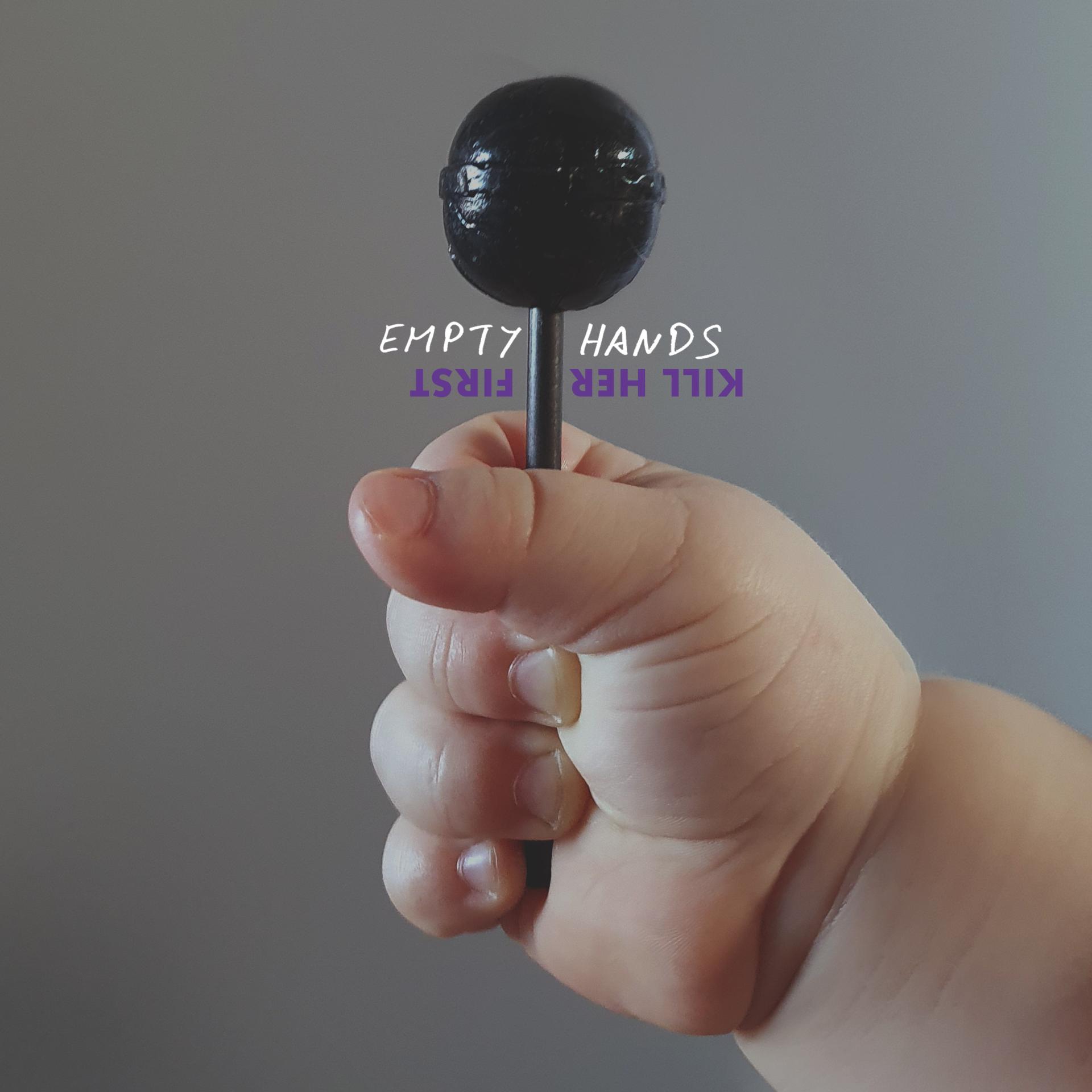 Artwork kill her first empty hands front