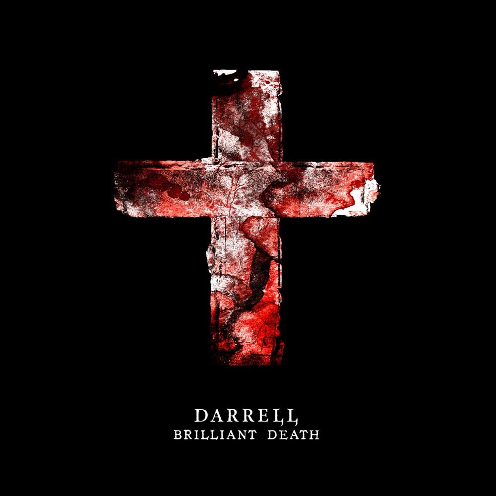 Briliant death darrell