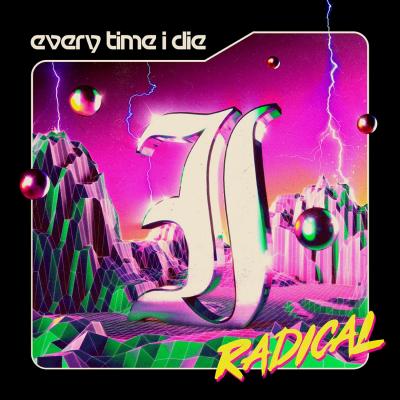 Cover every time i die radical