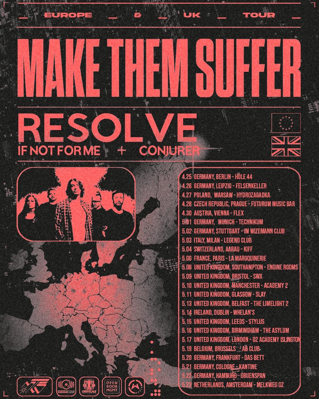 Make the suffer eu uk tour 2025