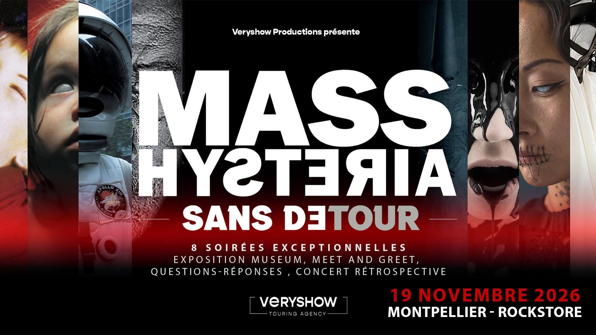 Mass hysteria montpellier 2026