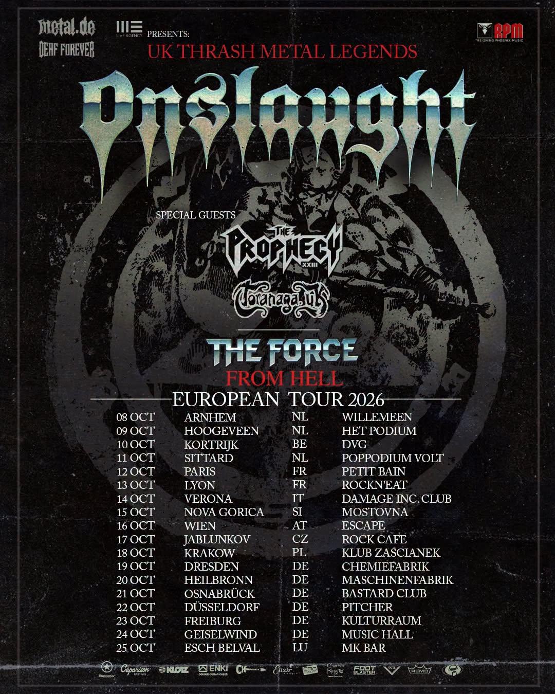 Onslaught the force from hell european tour 2026