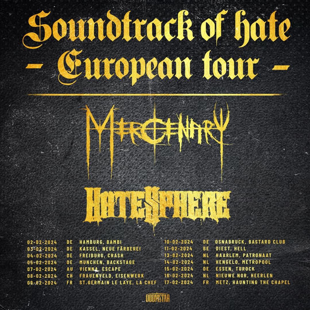 Soundtrack of hate european tour